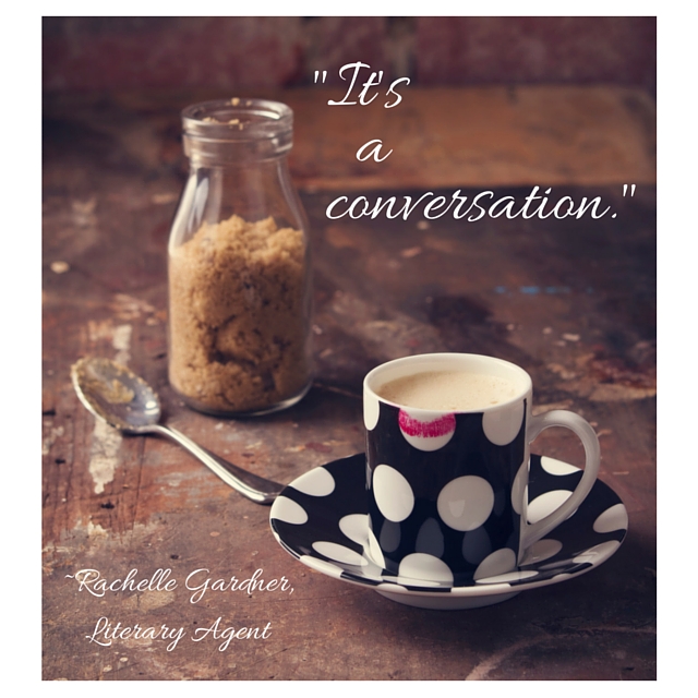 -It's a conversation.-